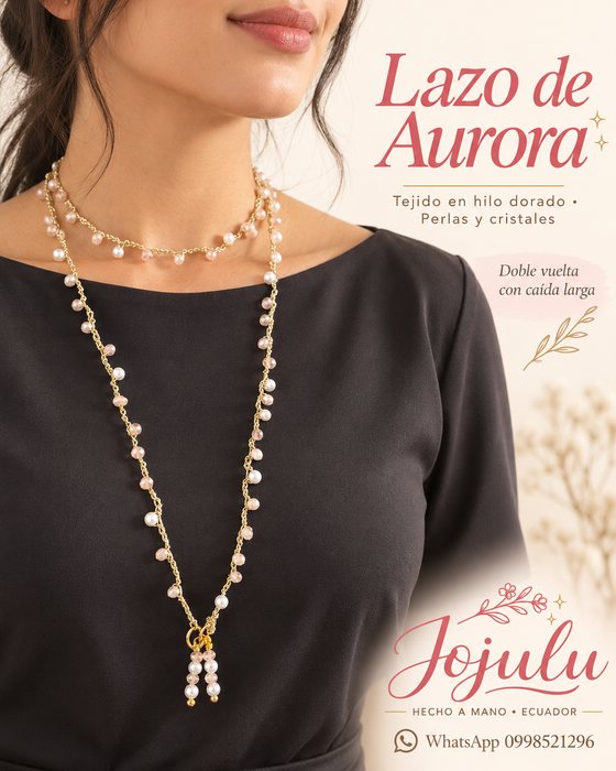 Lazo de Aurora — vista 2